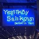 Yeşilköy Balıkçısı Selimin Yeri