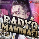 RADYO MAKİNASI - Kanaltürk Radyo