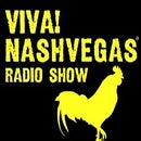 Viva NashVegas Radio Show