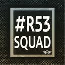 R53 Squad