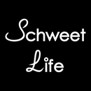 Schweet Life