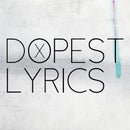 Dopest Lyrics