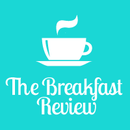 The Breakfast Review