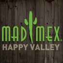 Mad Mex Happy Valley