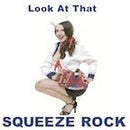 Squeeze Rock