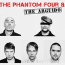 The Phantom Four &amp; The Arguido