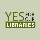 Yes for Our Libraries