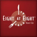 Eight at Eight Dinner Club