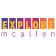 Explore McAllen
