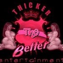 Thicker TheBetter