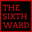 The Sixth Ward