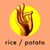 rice / potato 