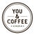YOU & COFFEE 
