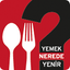 Yemek Nerede Yenir