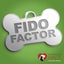Fido Factor