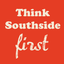 Think Southside 1st