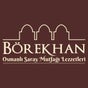 Börekhan - Osmanlı Saray Mutfağı Lezzetleri