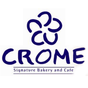 CROME Signature Bakery & Cafe