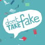 don't Take Fake 2015
