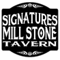 Signatures Mill Stone Tavern