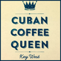 Cuban Coffee Queen -Downtown