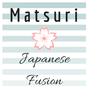 Matsuri Japanese Fusion