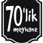 70'lik MEYHANE