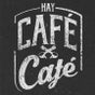 Hay Café Café
