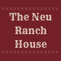 The Neu Ranch House