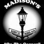 Madison's On The Corner