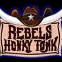 Rebels Honky Tonk