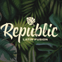 Republic Latin Fusion