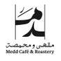 Medd Café & Roastery | َمقْهَى و مَحْمَصَةْ مَدّ