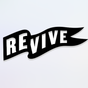 REVIVE REVIVE