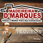 MADEIREIRA DMARQUES FRANCESES