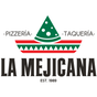 La Mejicana Pizzeria Taquería