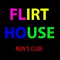 Strip Club "Flirt House"