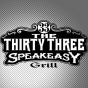 The 33 Speakeasy Grill