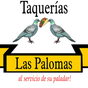 Taquerias Las Palomas