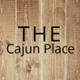 THE Cajun Place