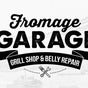 Fromage Garage "Grill Shop & Belly Repair"