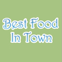 Best Food In Town - Pleasantville Best Food In Town - Pleasantville
