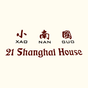 21 Shanghai House