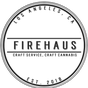 FireHaus Marijuana Dispensary
