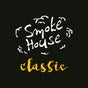 Smoke House Classic
