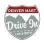 Denver Mart Drive In