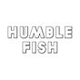 Humble Fish
