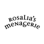 Rosalia's Menagerie
