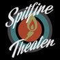 Spitfire Theater