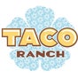 Taco Ranch